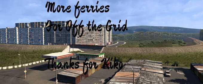 Mods More Ferries for “Off the Grid” Map Eurotruck Simulator mod
