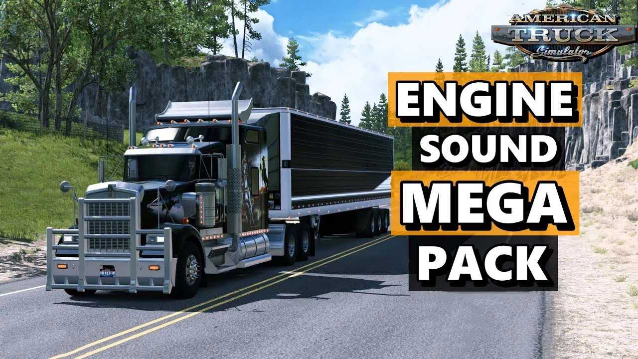 [ATS] Engines Sound Mega Pack v3.0 (23.03.20) [1.37.x] - Thumbnail 1