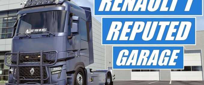 Trucks RENAULT RANGE T -REPUTED GARAGE- 1.43/1.44 Eurotruck Simulator mod