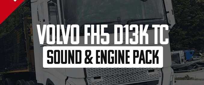 Volvo FH5 D13K500TC Sound & Engine Pack  Mod Image