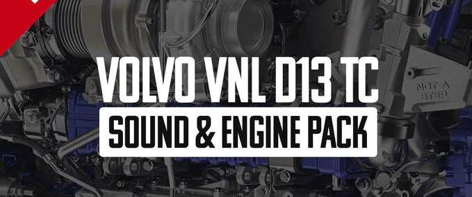 Trucks Volvo VNL D13TC Sound & Engine Pack American Truck Simulator mod