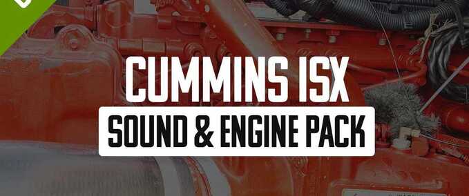 Trucks Cummins ISX15 Sound & Engine Pack  American Truck Simulator mod