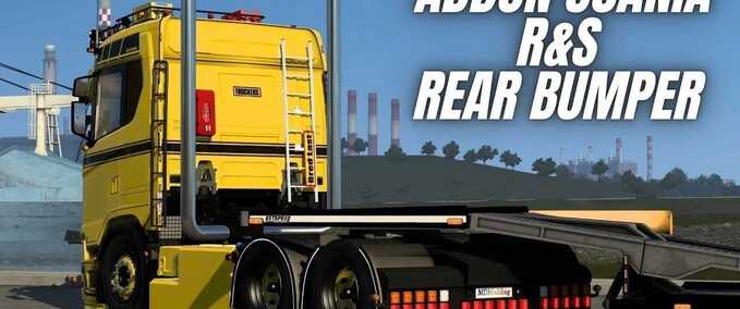 Trucks Scania R&S Rear Bumper + Accessories Addon  Eurotruck Simulator mod