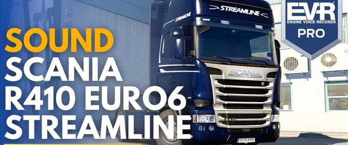 Trucks SFX EVR Scania Streamline R410 E6  Eurotruck Simulator mod