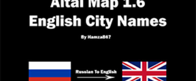 Mods Altai Map English City Names Eurotruck Simulator mod