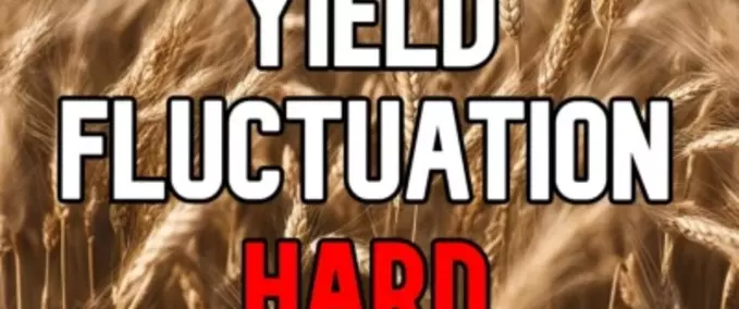 Gameplay Yield Fluctuation - HARD Farming Simulator mod