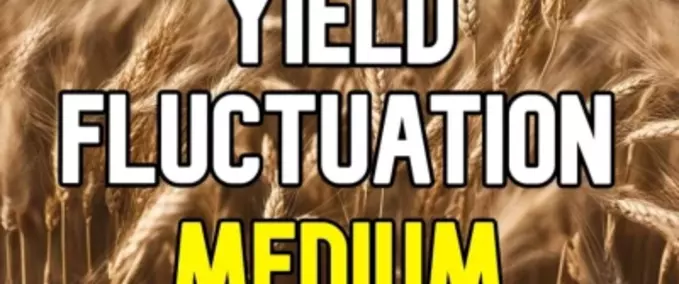 Gameplay Yield Fluctuation Medium Farming Simulator mod