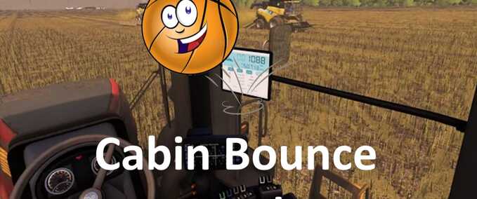 Scripts Cabin Cam Bounce Farming Simulator mod