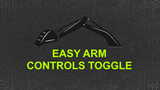 Easy Arm Controls Toggle Mod Thumbnail