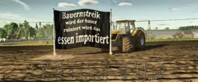 Dekoration Bauernstreik-Schilder Landwirtschafts Simulator mod