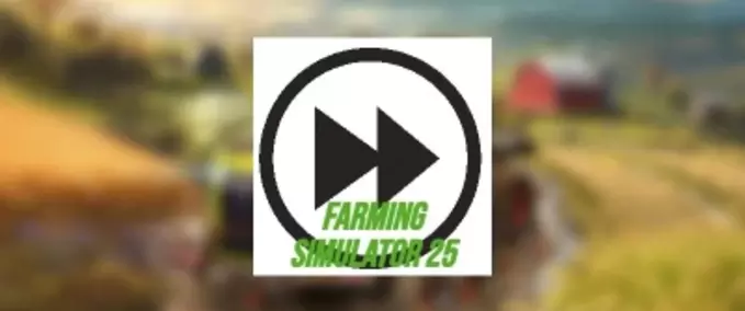 Scripts Time Fast Forward x6000 Farming Simulator mod