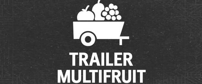 Multifruit Support for Trailers Mod Image