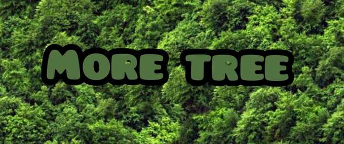 Gameplay More Trees Farming Simulator mod