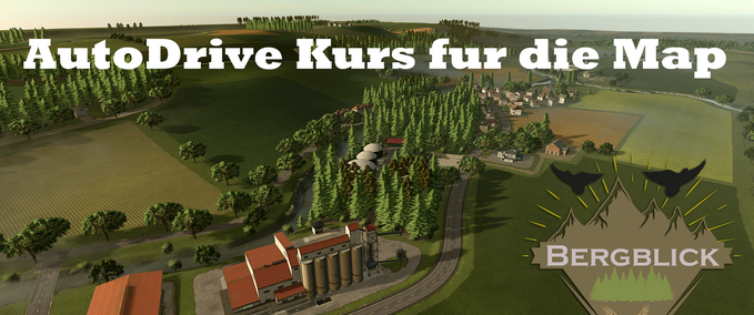 courseplay courses AutoDrive for the map "Bergblick", version 1.0.5 Farming Simulator mod